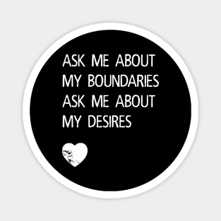 Boundaries and Desires Magnet